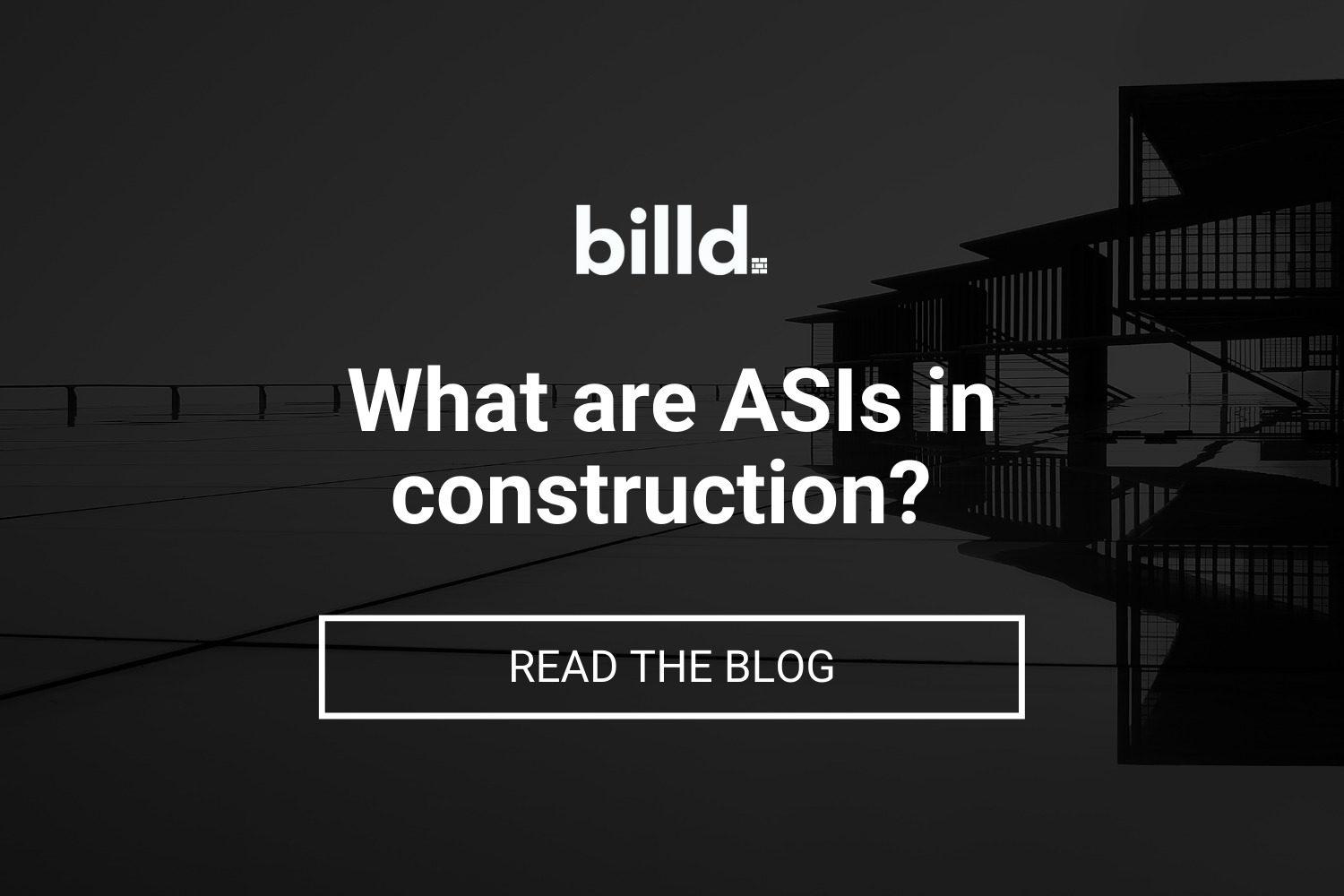 What Are ASIs In Construction Blog